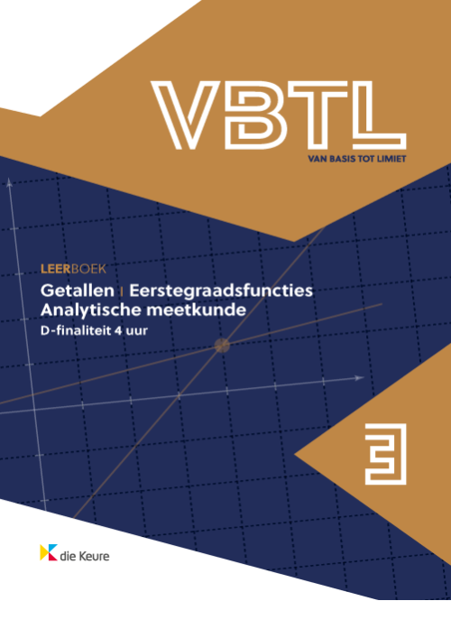 Cover VBTL 3 D-4 u LWB getallen, eerstegraadsfuncties en analytische meetkunde