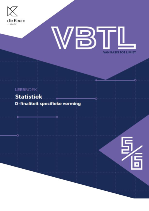 VBTL 5/6 - Leerboek Statistiek D-specifieke Vorming - Die Keure Educatief