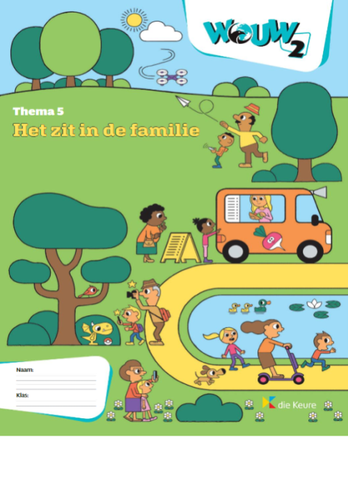 WOUW 2 - werkboek thema 5 - Het zit in de familie