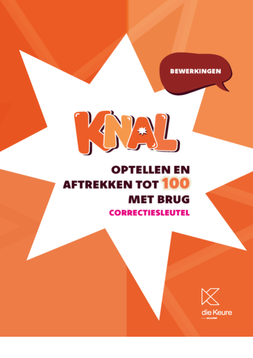 Knal - Optellen en aftrekken tot 100 met brug - correctiesleutel