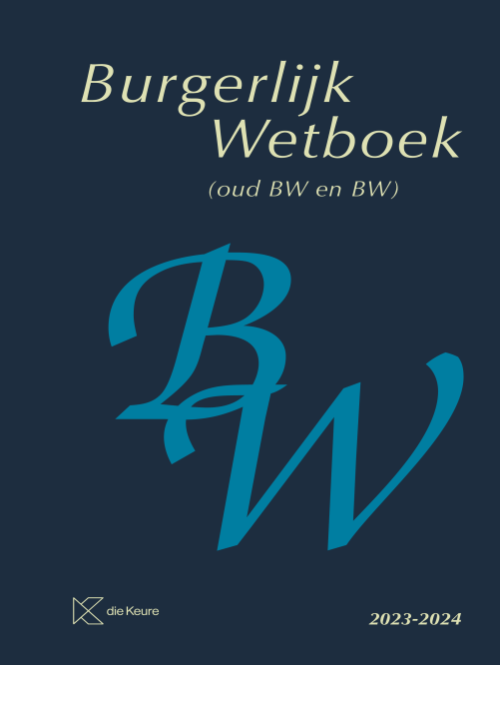 Burgerlijk Wetboek (oud BW En BW) Geannoteerd 2023-2024 - Die Keure ...